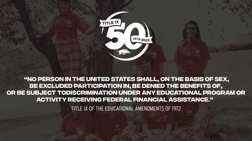 Celebrating 50 Years of Title IX & the Razorbacks