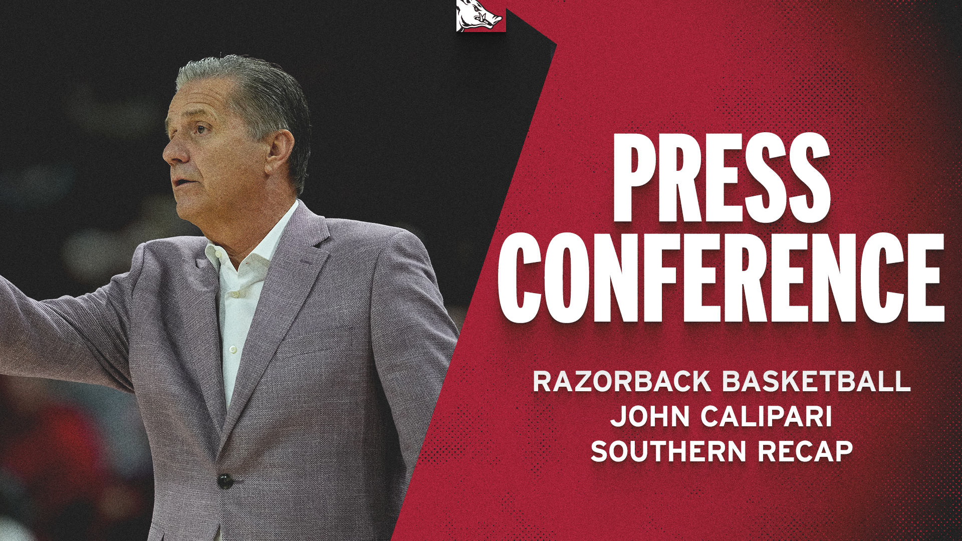 Coach Calipari Recaps Southern Win