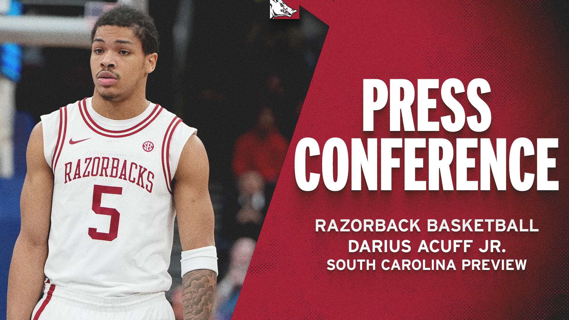 5x SEC Freshman of the Week Darius Acuff Jr. Previews South Carolina Game