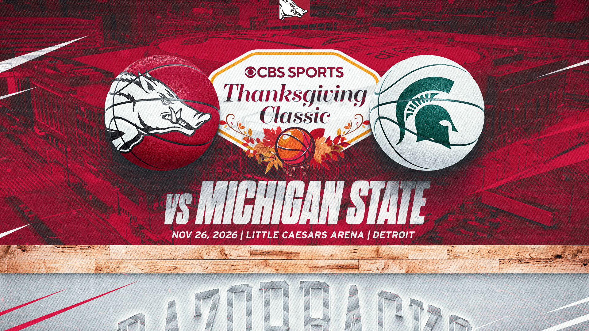 Arkansas, Michigan State Headline 2026 CBS Sports Thanksgiving Classic